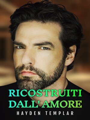 cover image of Ricostruiti dall'Amore
